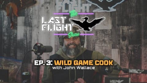 The Last Flight Show EP Wild Game Cook
